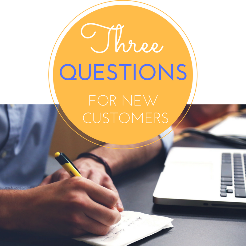 Marketing strategist Sandy Hubbard asks these 3 questions to new customers to get crucial sales and marketing data.
