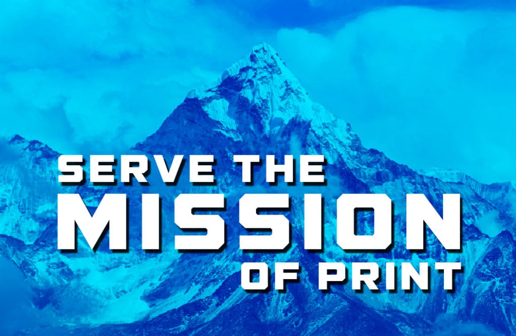 Serve The Mission of Print _ Print Media Centr