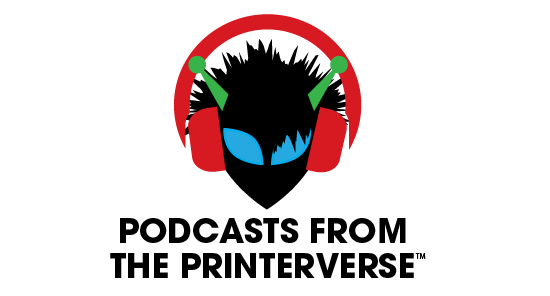 Podcasts From The Printerverse print media centr