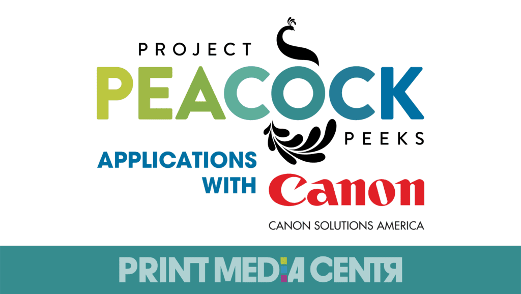 Canon Solutions America Project Peacock Peeks