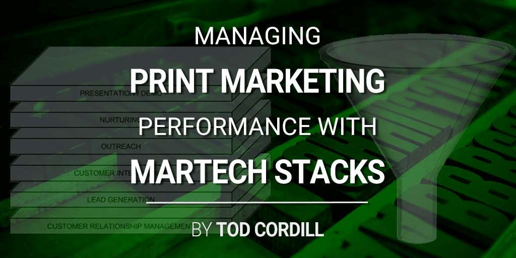 measuring print marketing performance with martech stacks