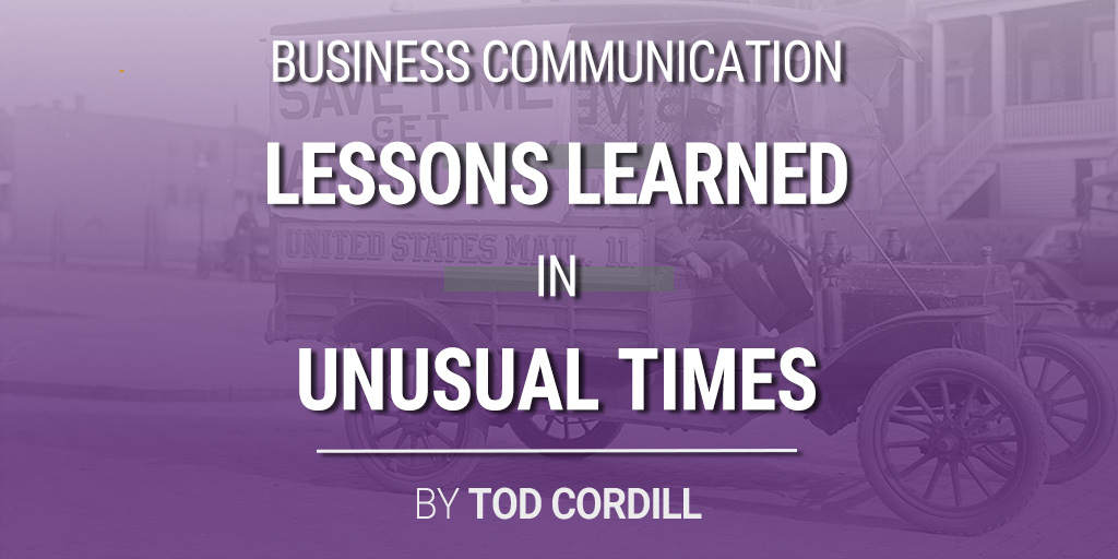 business communication lessons learned in unusual times