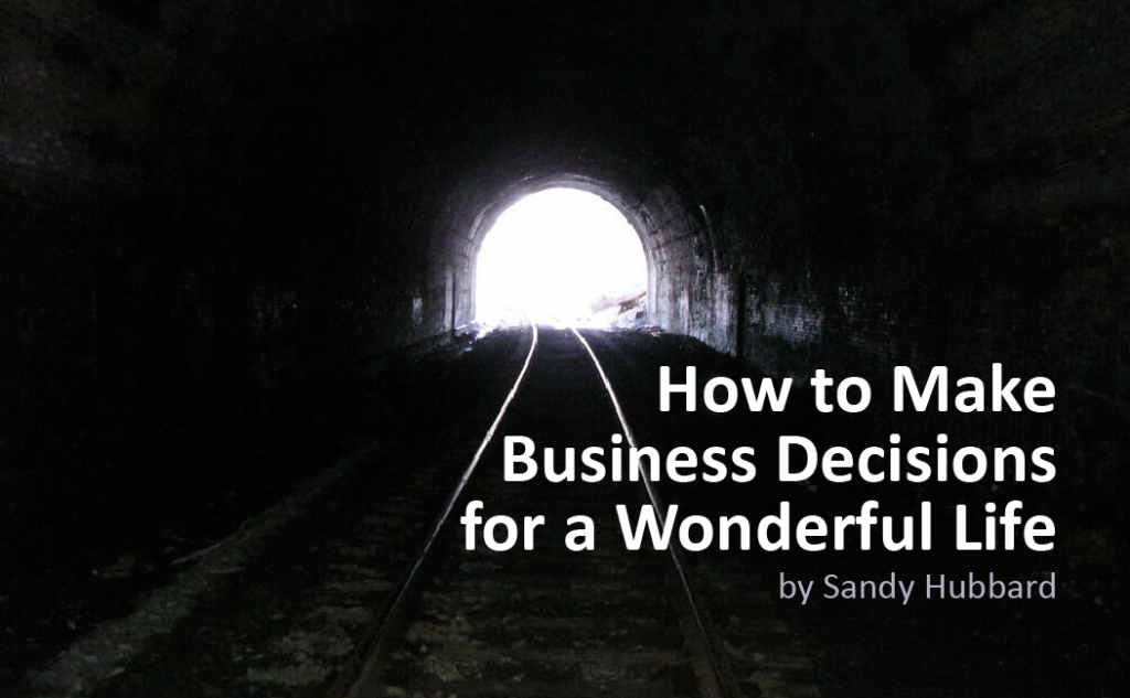 making business decisions for a happy life