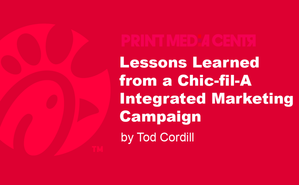 chic-fil-a integrated marketing campaign case study