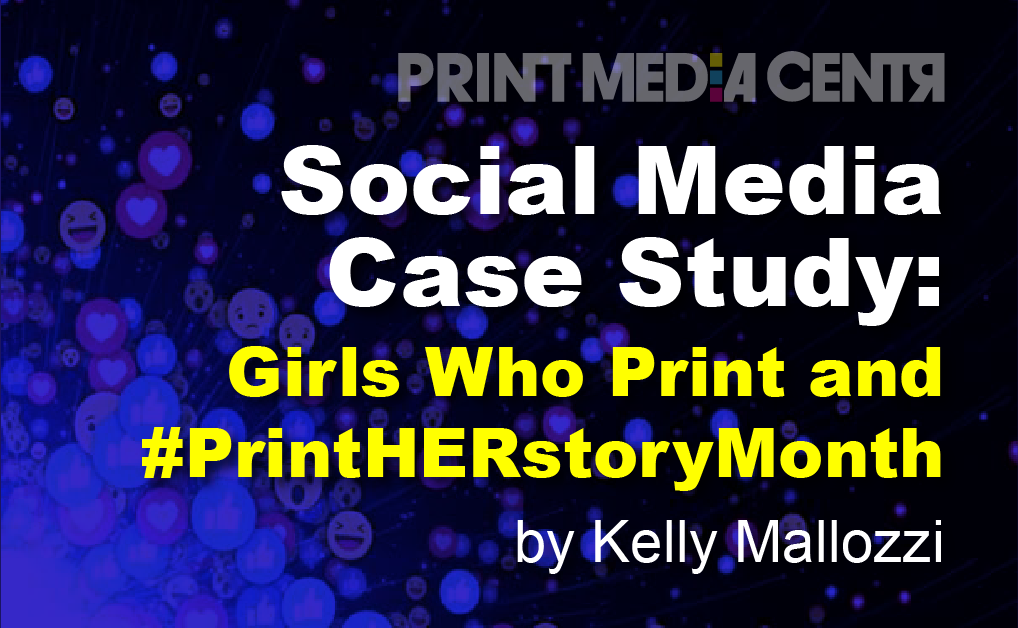 womens print herstory month girls who print social media case study