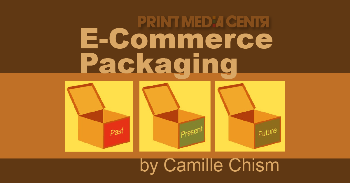 E-Commerce Packaging – Past, Present and Future