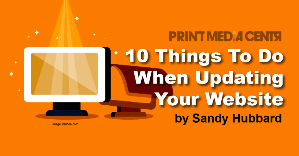 10 considerations for website updates print media centr