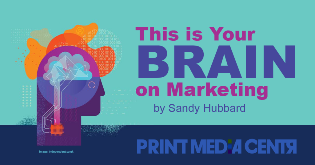 This is Your Brain on Marketing