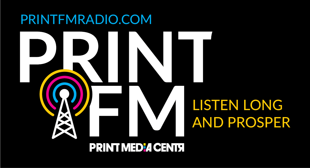 PrintFM, Print FM, Print FM Radio, PrintFM Radio, radio station for print, radio station about print
